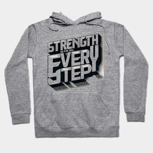 Strength in Every Step Hoodie